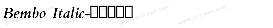 Bembo Italic字体转换